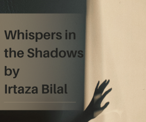 Whispers in the Shadows