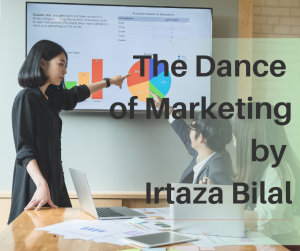 The Dance of Marketing
