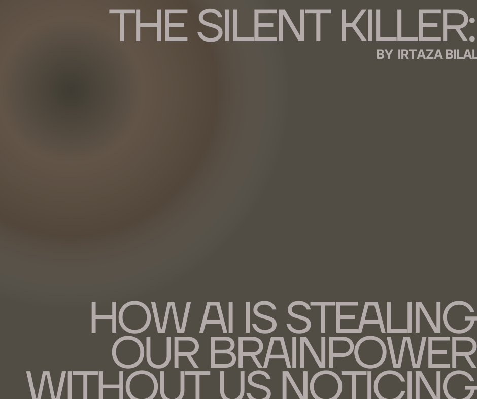 The Silent Killer: How AI is Stealing Our Brainpower Without Us Noticing